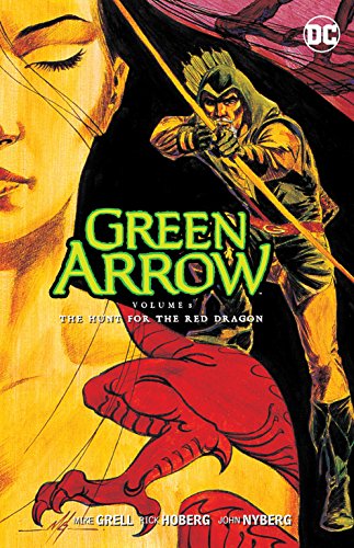 Imagen de archivo de Green Arrow 8: The Hunt for the Red Dragon a la venta por Russell Books