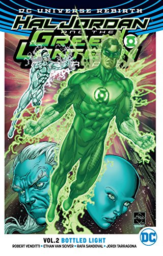 Beispielbild fr Hal Jordan and The Green Lantern Corps Vol. 2: Bottled Light (Rebirth) zum Verkauf von Goodwill Southern California