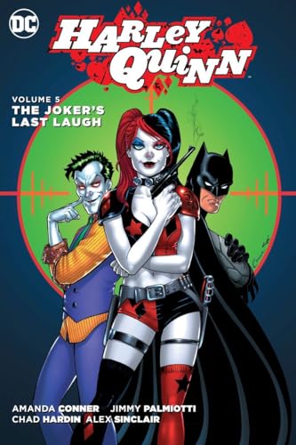 Beispielbild fr Harley Quinn 5: The Joker's Last Laugh zum Verkauf von Books for Life