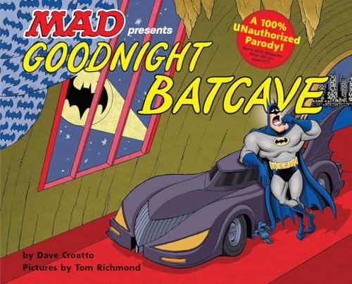 Beispielbild fr Goodnight Batcave zum Verkauf von Better World Books