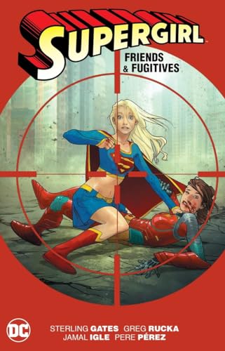 Stock image for Supergirl: Friends & Fugitives for sale by Books From California