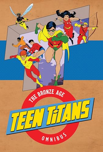 Stock image for Teen Titans the Bronze Age: The Bronze Age Omnibus for sale by GoldenWavesOfBooks