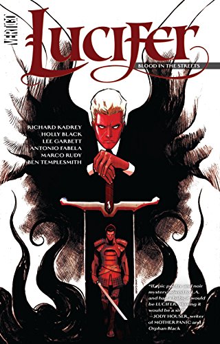Beispielbild fr Lucifer Vol. 3: Blood in the Streets zum Verkauf von ThriftBooks-Atlanta