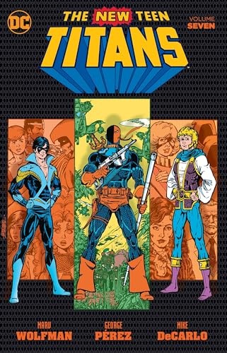 Beispielbild fr The New Teen Titans 7 zum Verkauf von WorldofBooks