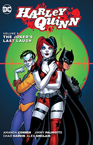 Beispielbild fr Harley Quinn Vol. 5: The Joker's Last Laugh zum Verkauf von Half Price Books Inc.