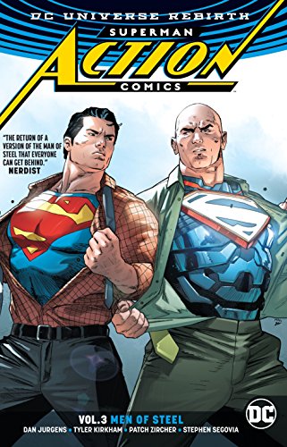 Imagen de archivo de Superman: Action Comics Vol. 3: Men of Steel (Rebirth) a la venta por ZBK Books
