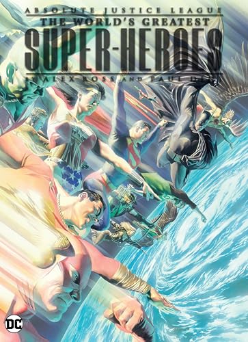 9781401273705: Absolute Justice League: The World's Greatest Super-Heroes