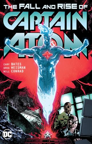 Beispielbild fr Captain Atom: The Fall and Rise of Captain Atom zum Verkauf von Books From California
