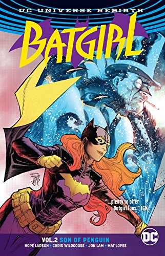 Beispielbild fr Batgirl Vol. 2: Son of Penguin (Rebirth) zum Verkauf von Bookoutlet1
