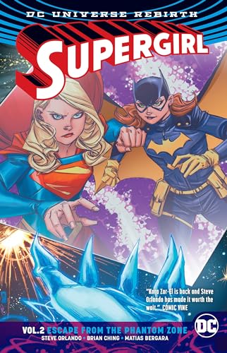 Stock image for Supergirl Vol. 2: Escape from the Phantom Zone (Rebirth) for sale by Ebooksweb