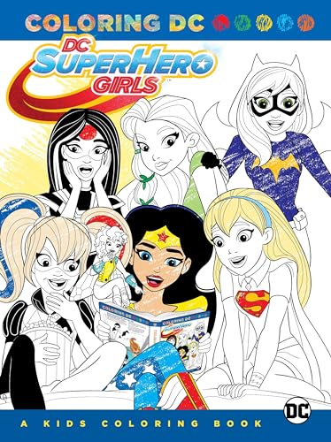 9781401274580: DC Super Hero Girls: A Kids Coloring Book