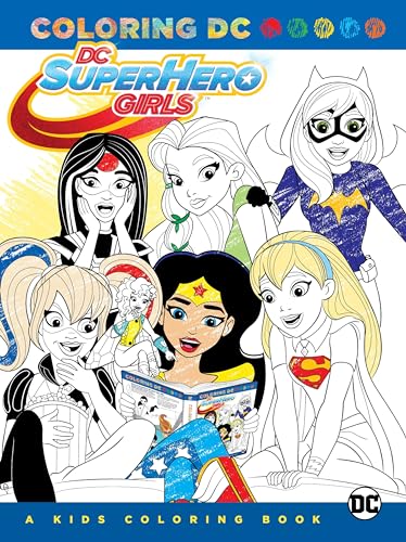 Imagen de archivo de DC Super Hero Girls: A Kids Coloring Book a la venta por Blackwell's