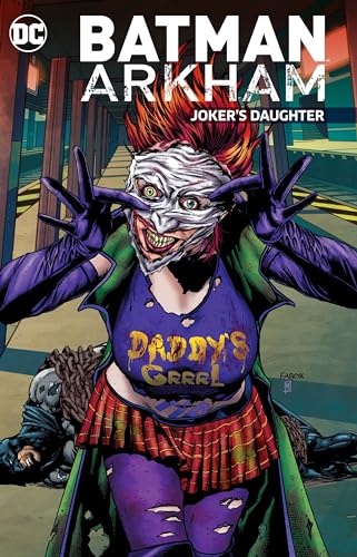 Beispielbild fr Batman Arkham: Joker's Daughter zum Verkauf von GF Books, Inc.