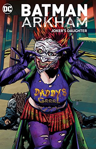 Imagen de archivo de Batman Arkham: Joker's Daughter a la venta por Decluttr