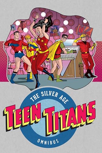 Beispielbild fr Teen Titans: The Silver Age Vol. 1 zum Verkauf von PlumCircle
