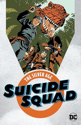 Imagen de archivo de Suicide Squad: The Silver Age a la venta por Goodwill Southern California