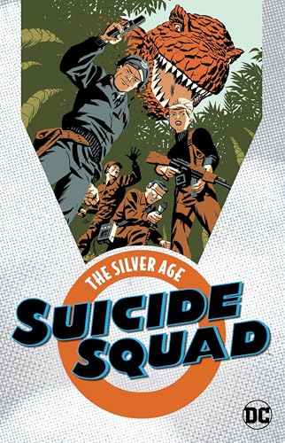 Stock image for Suicide Squad: The Silver Age for sale by Goodwill Southern California