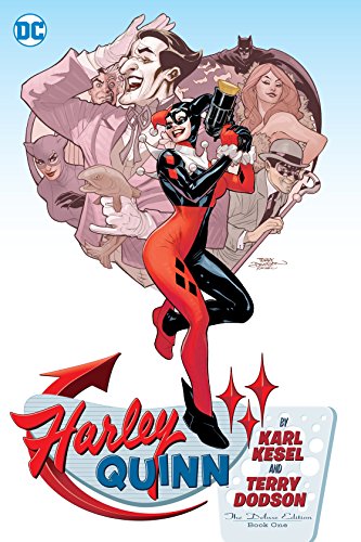 Imagen de archivo de Harley Quinn By Karl Kesel And Terry Dodson: The Deluxe Edition Book One a la venta por Books From California