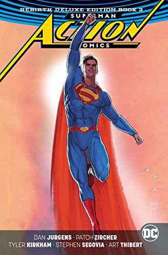 Beispielbild fr Superman: Action Comics: The Rebirth Deluxe Edition Book 2 zum Verkauf von PlumCircle