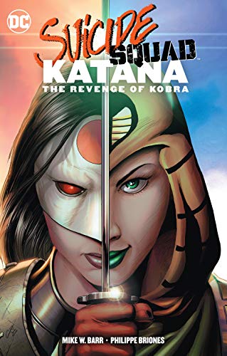 9781401278311: Suicide Squad: Katana: the Revenge of Kobra