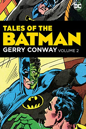 Beispielbild fr Tales of the Batman: Gerry Conway Vol. 2 zum Verkauf von McPhrey Media LLC
