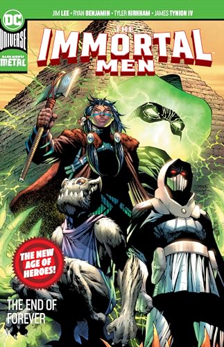 9781401283308: The Immortal Men: The End of Forever (New Age of Heroes)