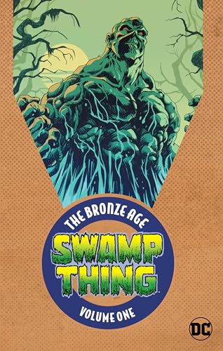 Stock image for Swamp Thing: The Bronze Age Vol. 1 for sale by McPhrey Media LLC