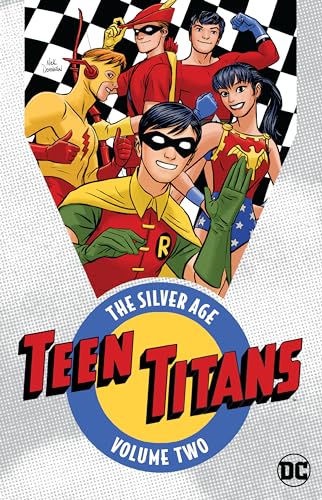 Imagen de archivo de Teen Titans the Silver Age 2 a la venta por PlumCircle