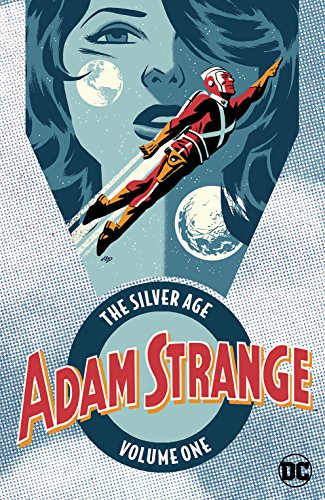 9781401285791: Adam Strange: The Silver Age Vol. 1