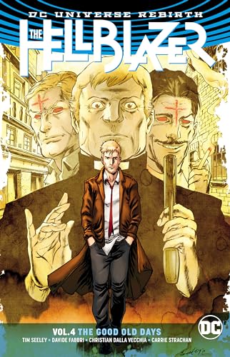 Stock image for The Hellblazer Vol. 4: The Good Old Days for sale by PlumCircle