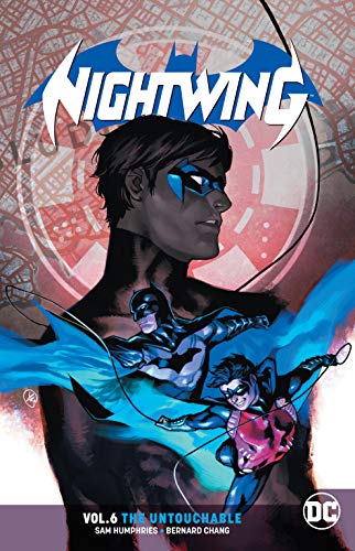 Stock image for Nightwing 6: The Untouchable for sale by Magers and Quinn Booksellers