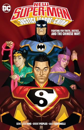 9781401288297: New Super-Man and the Justice League of China