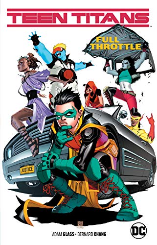 Stock image for Teen Titans Vol. 1: Full Throttle for sale by Better World Books