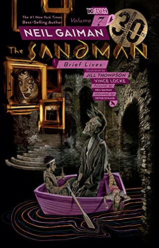 Imagen de archivo de The Sandman Vol. 7: Brief Lives 30th Anniversary Edition a la venta por Bookoutlet1