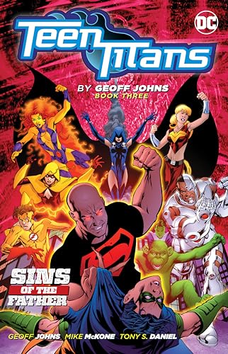 Stock image for Teen Titans by Geoff Johns Book Three for sale by HPB Inc.