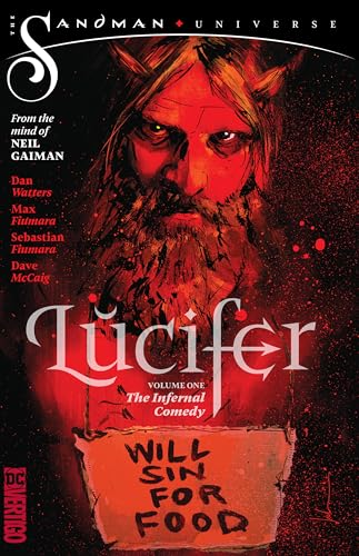Stock image for Lucifer Vol. 1: The Infernal Comedy (The Sandman Universe) for sale by Better World Books