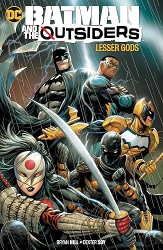 Stock image for Batman and the Outsiders Vol. 1: Lesser Gods for sale by Better World Books