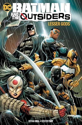 Stock image for Batman and the Outsiders 1: Lesser Gods for sale by Decluttr