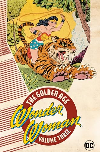 Stock image for Wonder Woman - the Golden Age 3 for sale by GF Books, Inc.