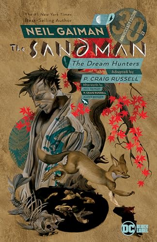 Stock image for Sandman: Dream Hunters 30th Anniversary Edition (P. Craig Russell) for sale by Bookoutlet1