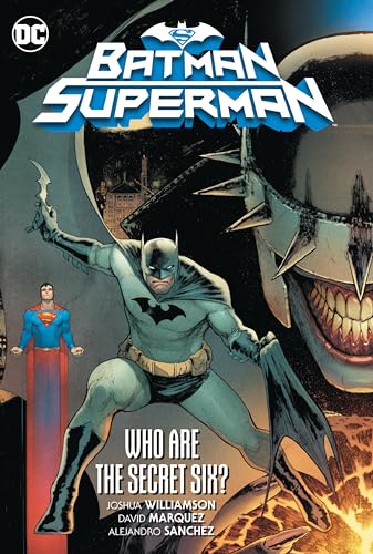 Beispielbild fr Batman/Superman Vol. 1: Who are the Secret Six? zum Verkauf von PlumCircle