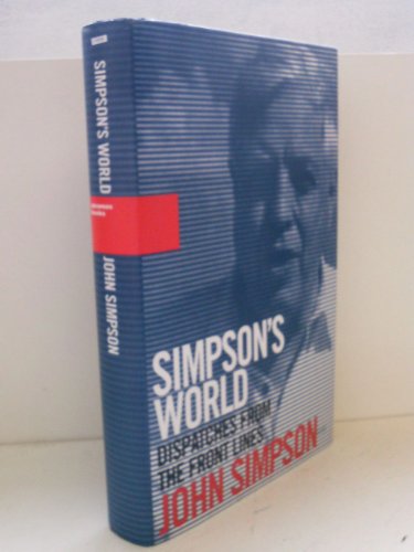 Imagen de archivo de Simpson's World: Dispatches from the Front Lines a la venta por Redux Books