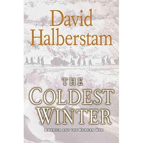9781401300524: The Coldest Winter: America and the Korean War