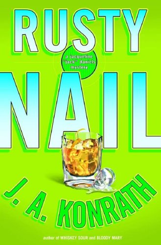 9781401300883: Rusty Nail: A Jacqueline "Jack" Daniels Thriller