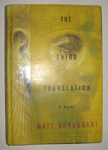 THIRD TRANSLATION (THE): A Novel (H)