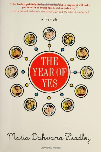 9781401302306: The Year of Yes: A Memoir