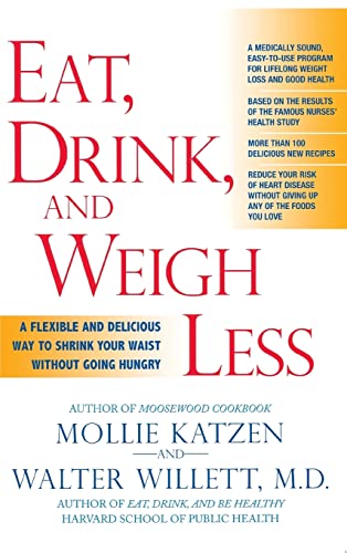 Beispielbild fr Eat, Drink, and Weigh Less: A Flexible and Delicious Way to Shrink Your Waist Without Going Hungry zum Verkauf von Wonder Book