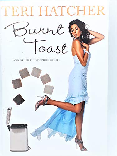 Stock image for Burnt Toast: And Other Philosophies of Life for sale by WorldofBooks