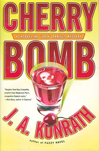 Beispielbild fr Cherry Bomb (Jacqueline "Jack" Daniels Mysteries) zum Verkauf von Wonder Book