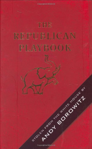 The Republican Playbook (9781401302900) by Borowitz, Andy